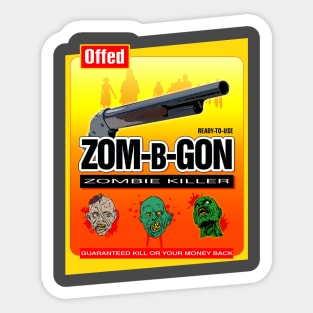 Zom-B-Gon Sticker